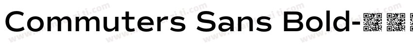 Commuters Sans Bold字体转换